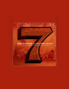 Listen to Ben Harper & Relentless7, watch music videos, read bio, see tour dates & more!