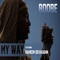 My Way (feat. Raheem Devaughn) - Boobe lyrics