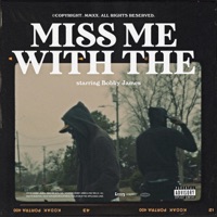 Miss Me With The - Single - Bobby James