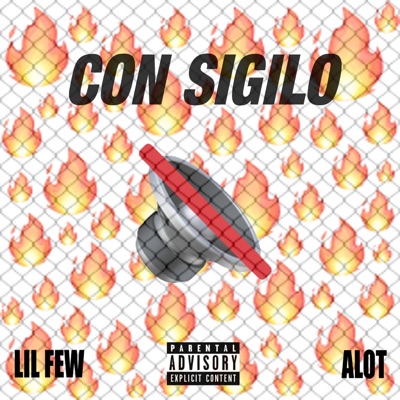 Con Sigilo (feat. Alot) - Single