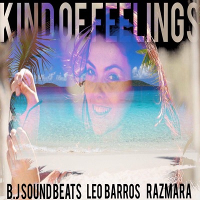 Kind of Feelings - Single