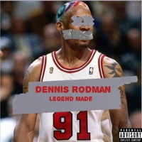 Dennis Rodman - Single - Legend Made
