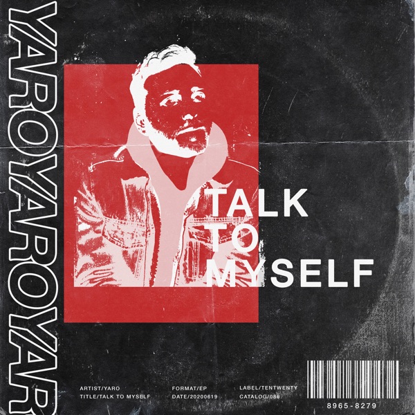 Talk to Myself - EP