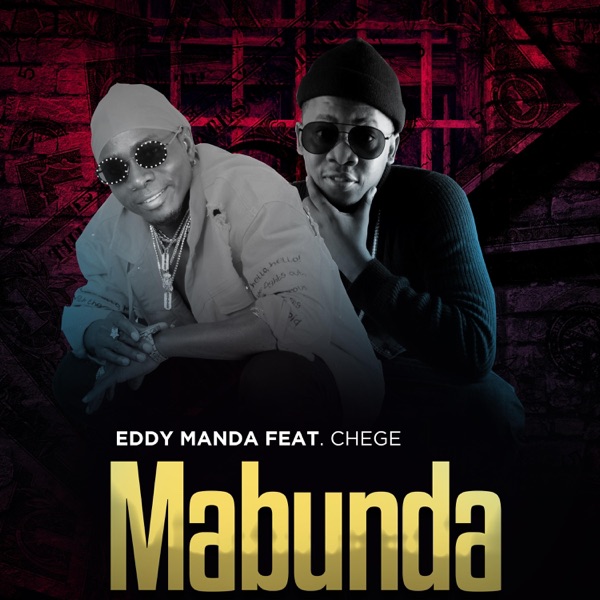 Mabunda (feat. Chege)