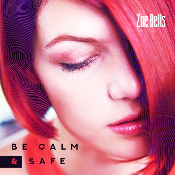Be Calm & Safe