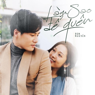 Làm Sao Để Quên - Single