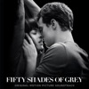 Fifty Shades of Grey (Original Motion Picture Soundtrack)