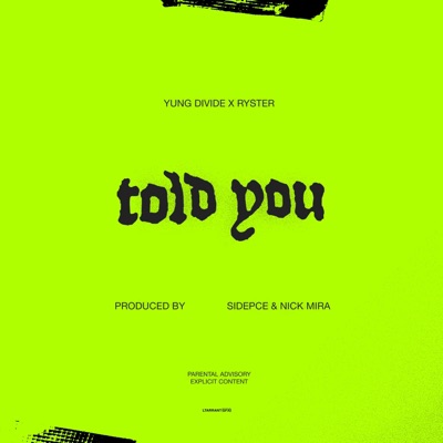 Told You (feat. Ryster) - Single