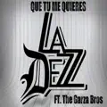 Que Tu Me Quieres
