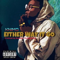 Either Way It Go - Single - KNIMO