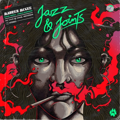 Jazz & Joints (Ao Vivo) [feat. Camilla Rodrigues] - Single