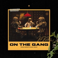 On the Gang - Single - Kid K-Zoo