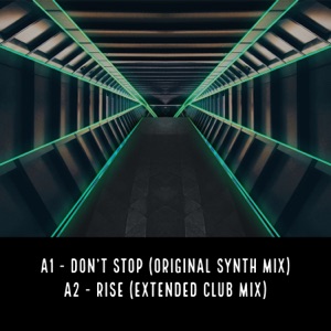 Don't Stop / Rise - Single