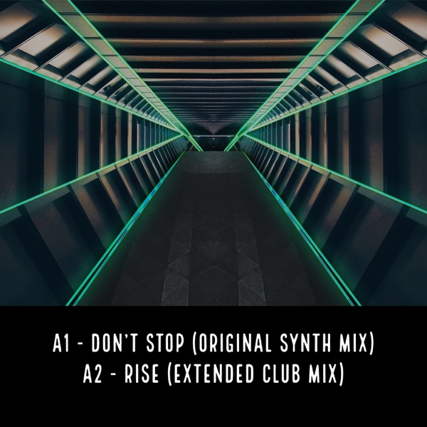 Don't Stop / Rise - Single