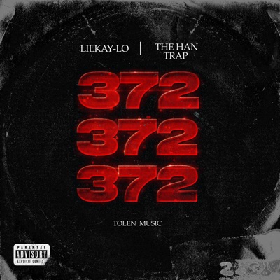 372 Km (feat. LilKay-Lo & DJ Tolen) - Single
