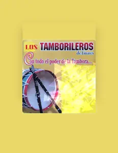 Los Tamborileros De Linares: песни, клипы, биография, даты выступлений и многое другое.