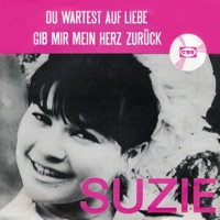 Suzie - Gib Mir Mein Herz Zurück