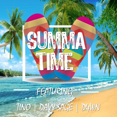 Summa Time (feat. Davy Sage & D4wn) - Single