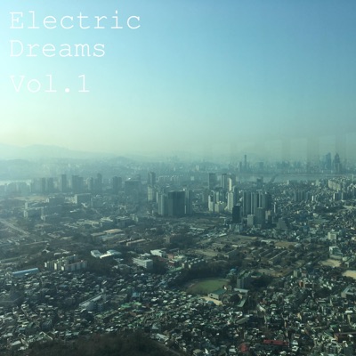 Electric Dreams, Vol. 1 - Single