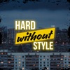 Hard without style - EP