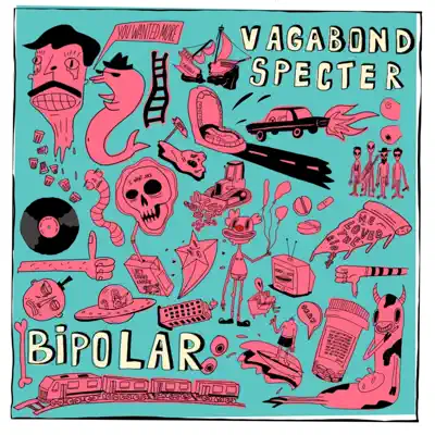 Listen to Bipolar by Vagabond Specter