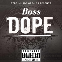 Dope - Single - Bossman Blake