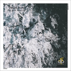 Fog and Trees EP