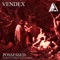 Gluttony III - Vendex lyrics