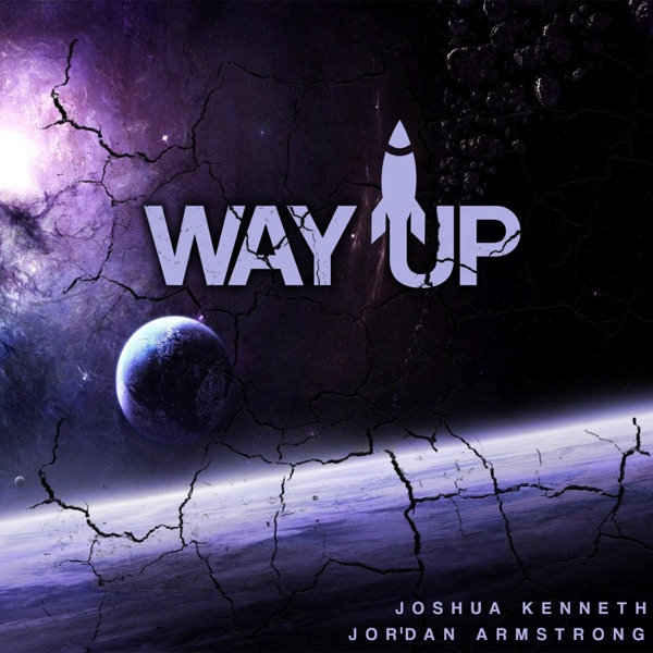 Way Up (feat. Jor'dan Armstrong)