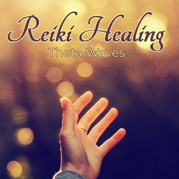 Reiki Healing Theta Waves - Ethereal Music to Channel Positive Energy