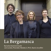La Bergamasca (Barocke Kammermusik von Leclair, Pisendel, Händel, C. Ph. E. Bach, Uccellini) artwork