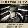 I Long To Hear Them Testify - Single
