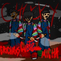 Chucky (feat. gvbthepluggg & MichaOficial) - Single - ERICHAXS