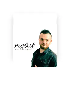 收听 Mesut、观看音乐视频、阅读小传、查看巡演日期等 ！