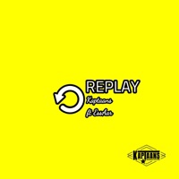 Replay (feat. Essaar) - Single - Kaptaans