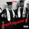 Never Stop Going In - EP