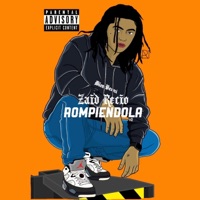 Rompiendola V2 - Single - Zaid Recio