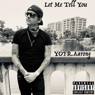 Let Me Tell You Freestyle - Single