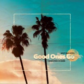Good Ones Go (The Distance & Igi Remix) artwork