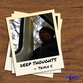 Deep Thoughts Triple C