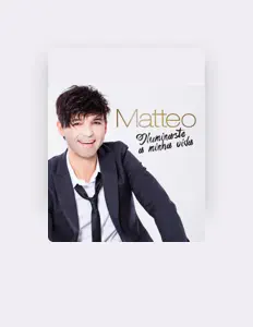 Listen to Matteo, watch music videos, read bio, see tour dates & more!