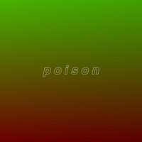 Poison - Single - Mouse