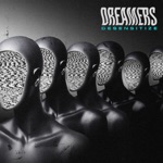DREAMERS - Desensitize