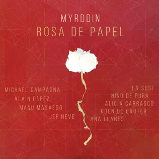last ned album Myrddin - Rosa De Papel