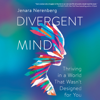 Divergent Mind - Jenara Nerenberg