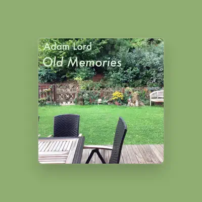 Listen to Adam Lord, watch music videos, read bio, see tour dates & more!