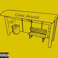 Come Around - Single - YB
