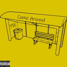 Come Around YB