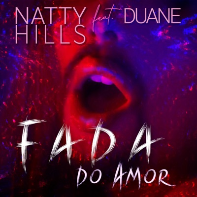 Fada do Amor (feat. Duane) - Single