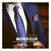 Stony - Monsieur (feat. Mel) [Remix]